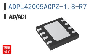 ADPL42005ACPZ-1.8-R7�ο�ͼƬ