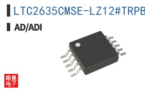 LTC2635CMSE-LZ12#TRPBF参考图片