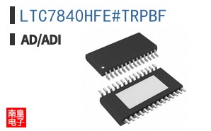 LTC7840HFE#TRPBF|LINEAR��Ʒ�ͺ�