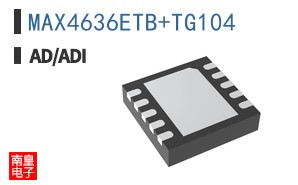 MAX4636ETB+TG104|LINEAR��Ʒ�ͺ�