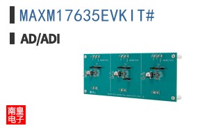MAXM17635EVKIT#